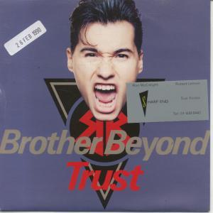 Brother Beyond - Trust - 7 Inch