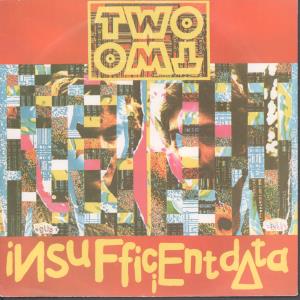 Two Two - Insufficient Data - 7 Inch