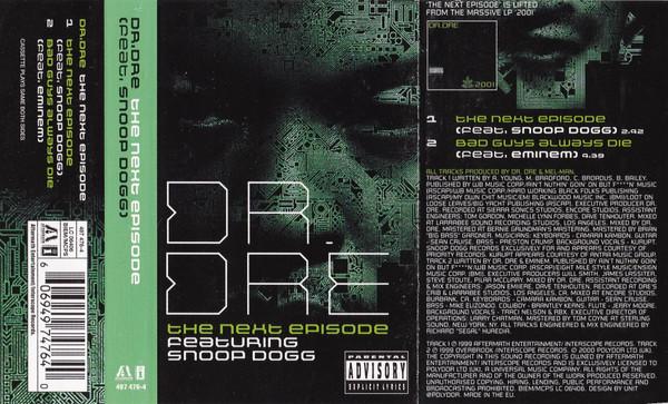 Dr. Dre Featuring Snoop Dogg - Next Episode - Cassette