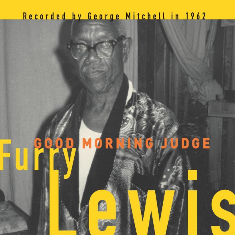 Furry Lewis - Good Morning Judge - Lp