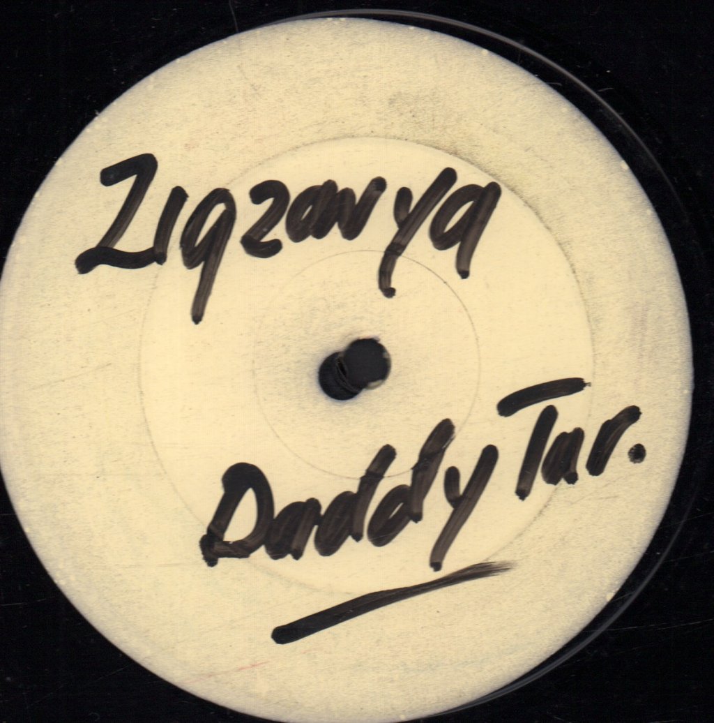 Daddy Tar - Zigzawya / Full Up Of Stylee - 12 Inch