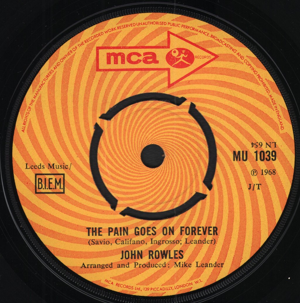 John Rowles - Pain Goes On Forever - 7 Inch