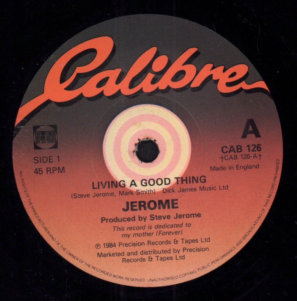 Jerome - Living A Good Thing - 7 Inch