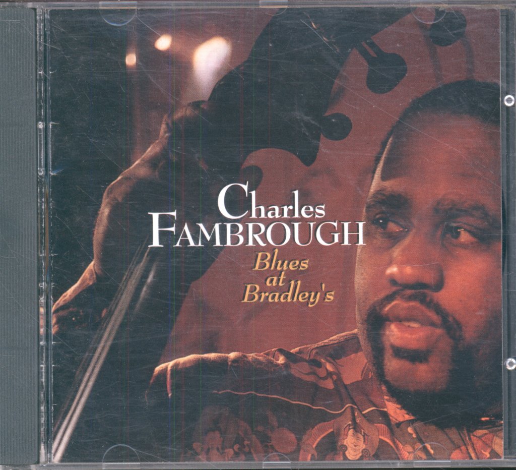 Charles Fambrough - Blues At Bradley's - Cd