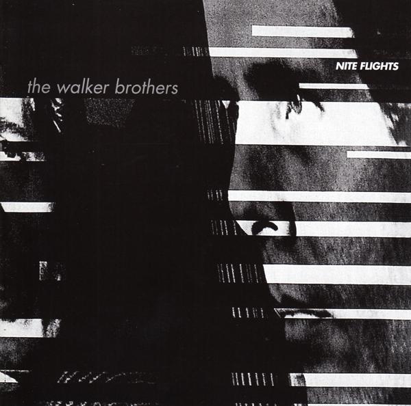 Walker Brothers - Nite Flights - Cd