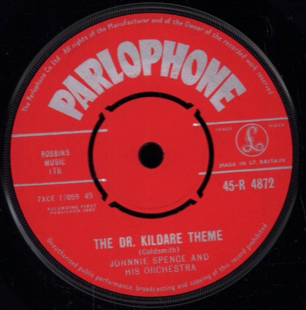 Johnnie Spence And His Orchestra - Dr Kildare Theme - 7 Inch