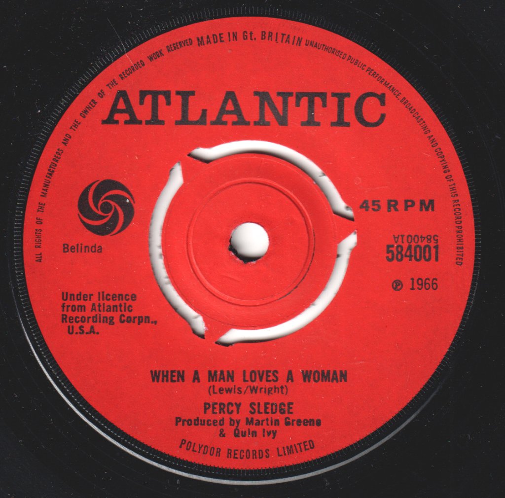 Percy Sledge - When A Man Loves A Woman - 7 Inch