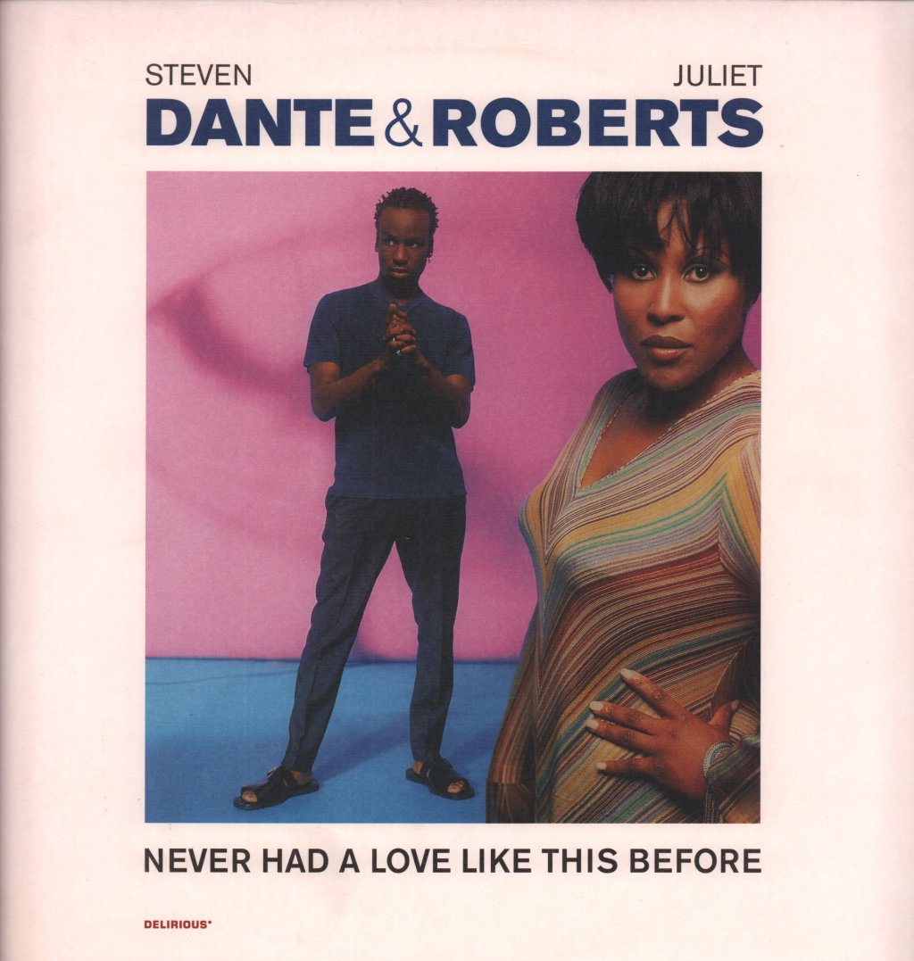 Steven Dante And Juliet Roberts - Never Had A Love Like This Before - 12 Inch
