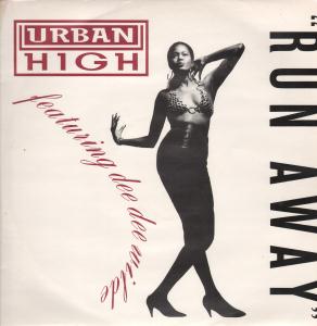 Urban High - Run Away - 12 Inch