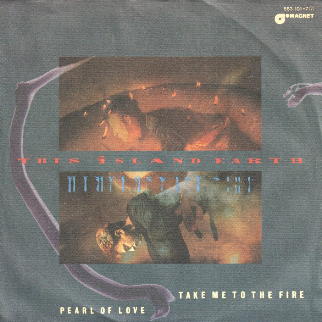 This Island Earth - Take Me To The Fire - 7 Inch