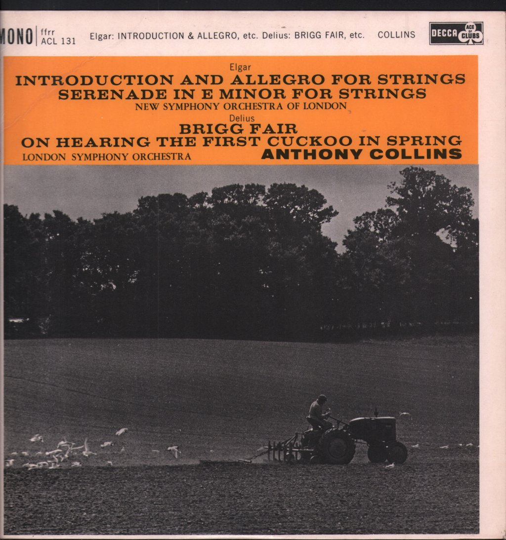 Anthony Collins / New Symphony Orchestra Of London / London Symphony Orchestra - Elgar - Introduction And Allegro For Strings, Serenade In E Minor For Strings / Delius - Brigg Fair - Lp