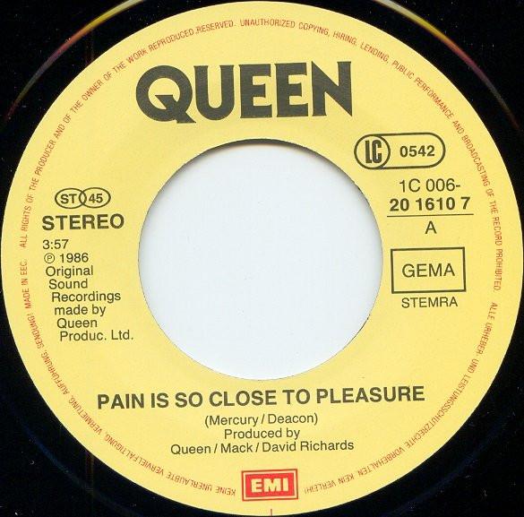 Queen - Pain Is So Close To Pleasure - 7 Inch