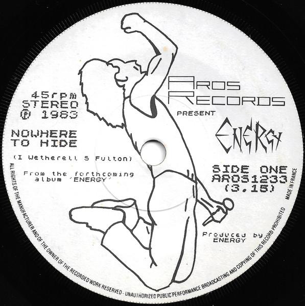 Energy - Nowhere To Hide - 7 Inch