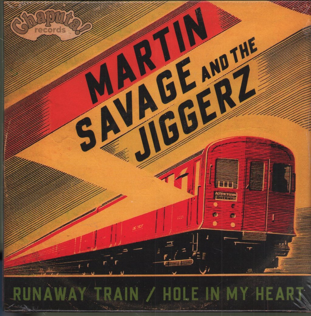 Martin Savage and the Jiggerz - Runaway Train / Hole In My Heart - 7 Inch