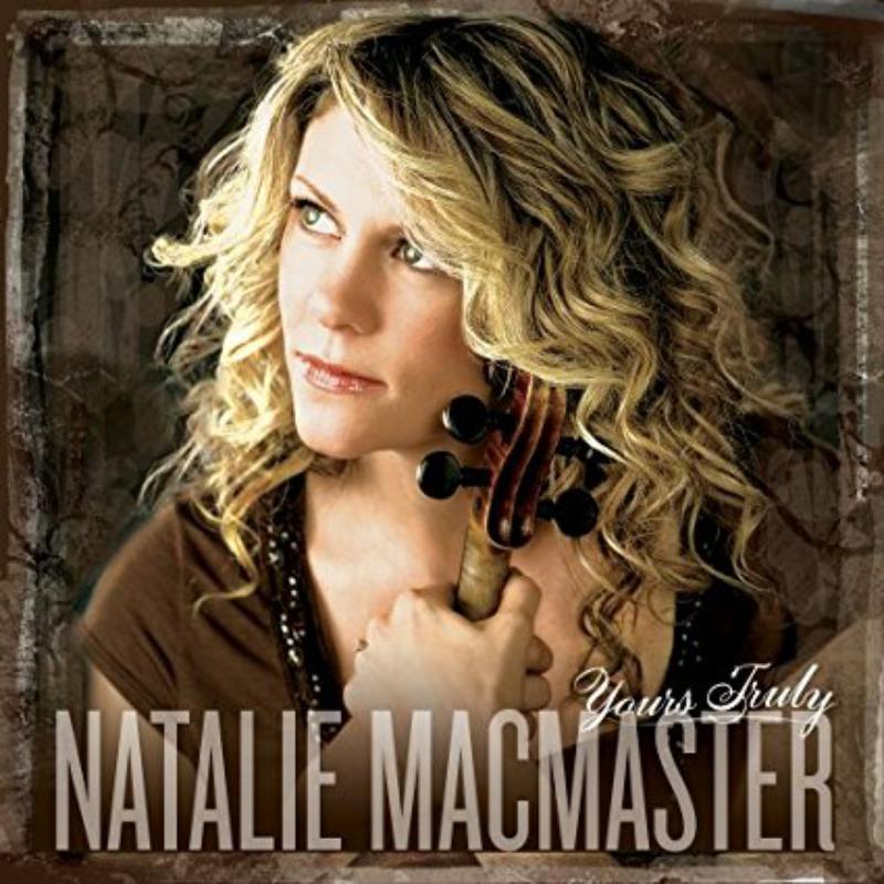 Natalie MacMaster - Yours Truly - Cd