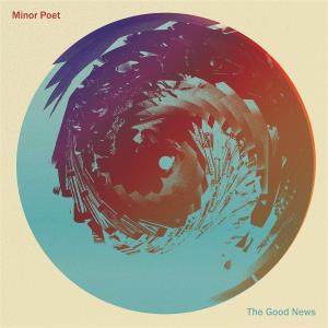 Minor Poet - Good News - 12 Inch