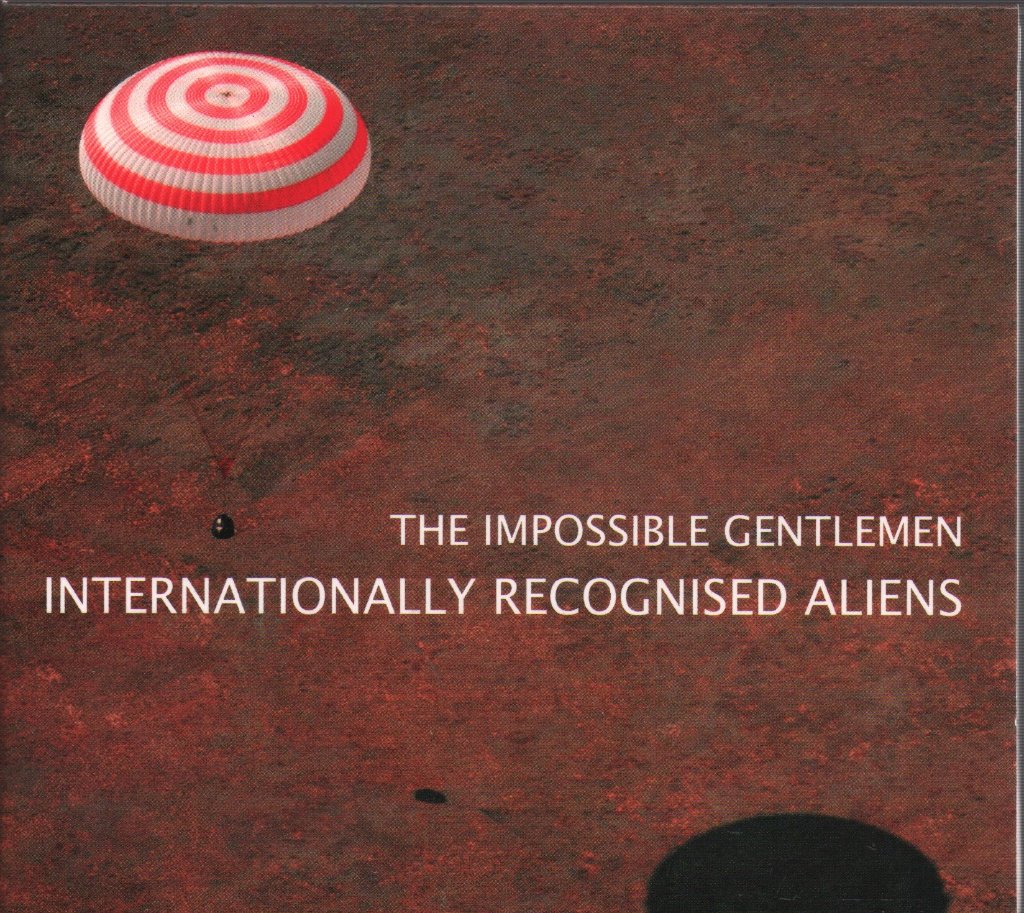 Impossible Gentlemen - Internationally Recognised Aliens - Cd
