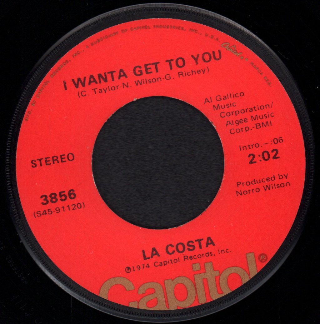 La Costa - I Wanta Get To You - 7 Inch