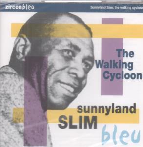 Sunnyland Slim - Walking Cycloon - Cd