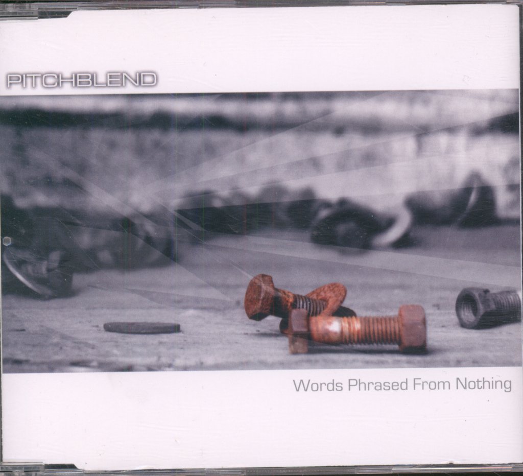 Pitchblend - Words Phrased From Nothing - Cd
