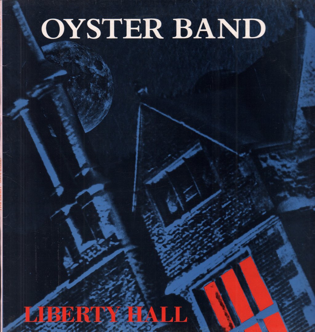 Oyster Band - Liberty Hall - Lp