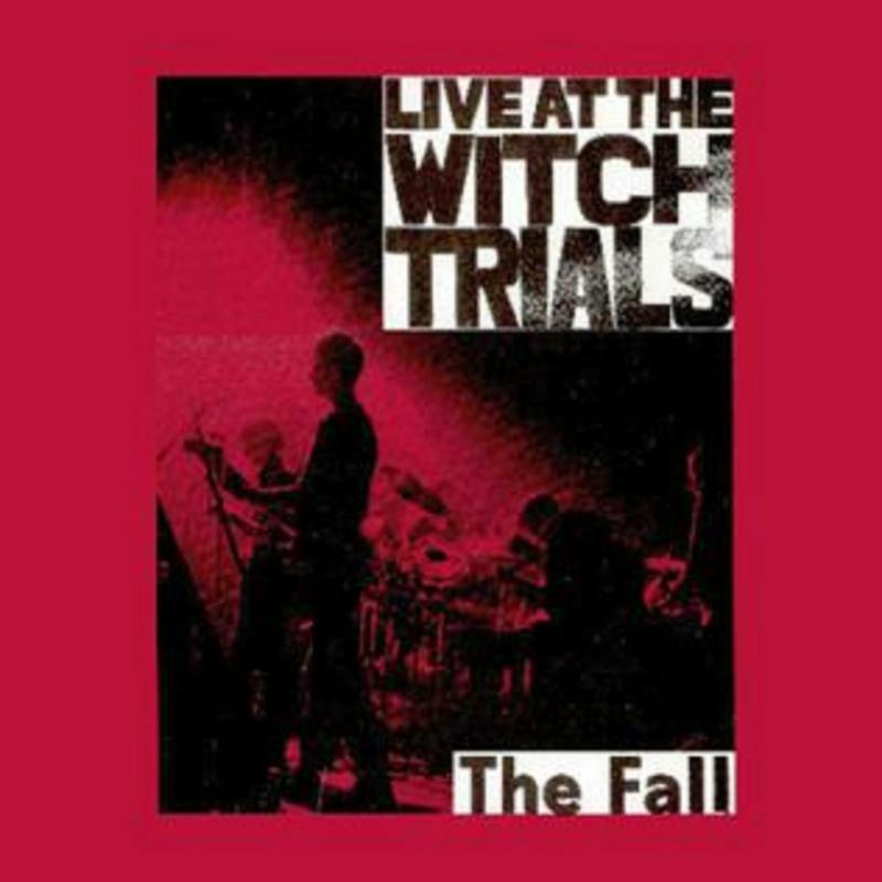 Fall - Live At the Witch Trials - Lp