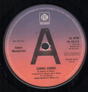 Robert Montecristo - Gimme Gimme - 7 Inch
