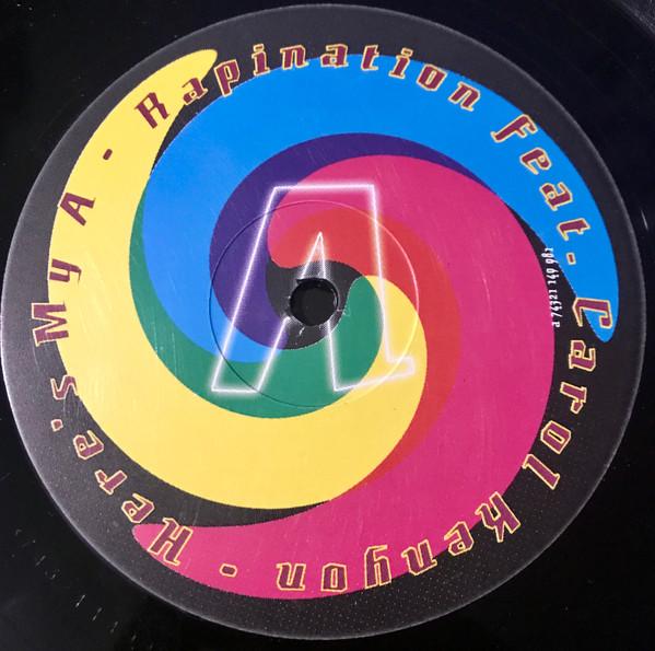 Rapination Feat. Carol Kenyon - Here's My A - 12 Inch