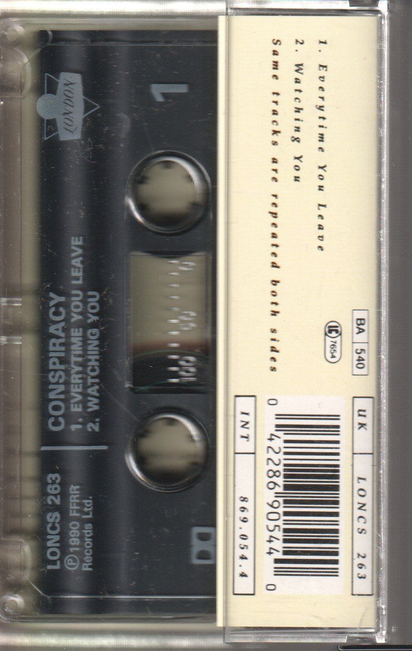 Conspiracy - Everytime You Leave - Cassette