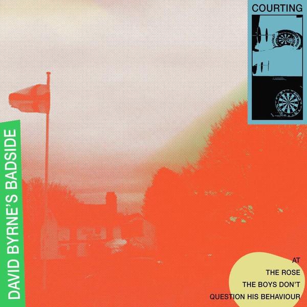 Courting - David Byrne's Badside - 7 Inch