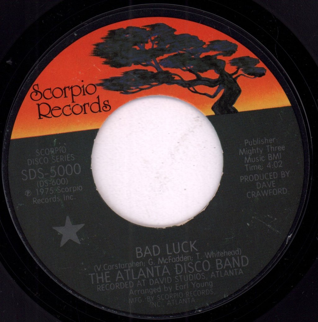 Atlanta Disco Band - Bad Luck - 7 Inch