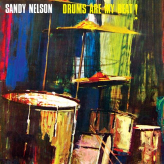 Sandy Nelson - Drums Are My Beat - Cd