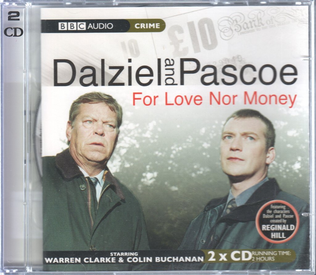 Dalziel and Pascoe - For Love Nor Money - Double Cd