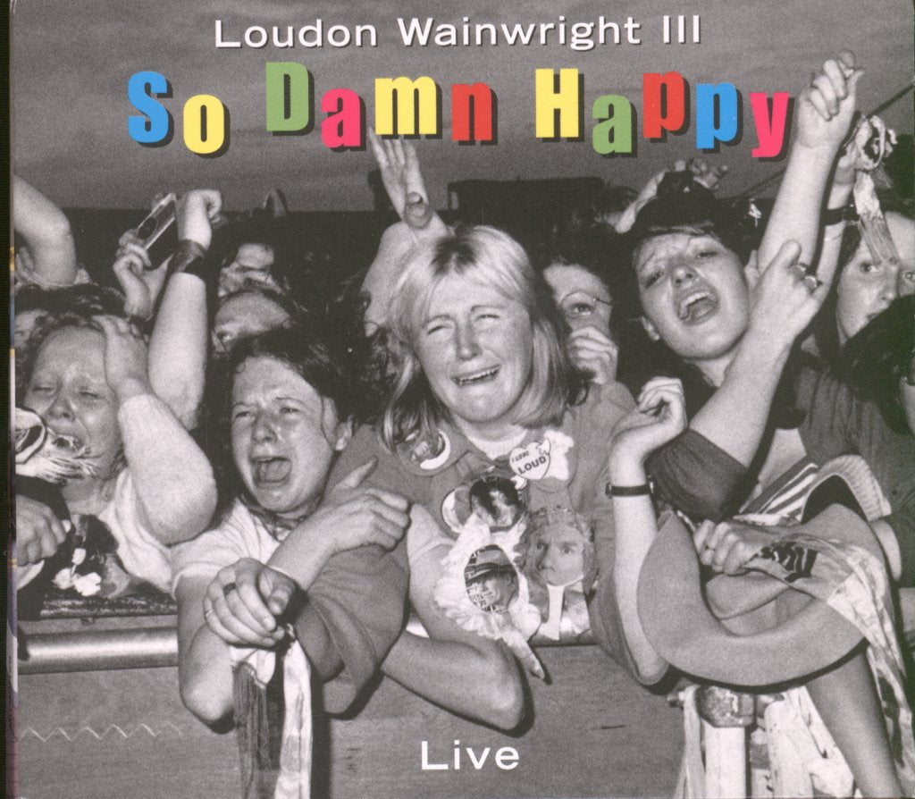 Loudon Wainwright 3 - So Damn Happy - Cd