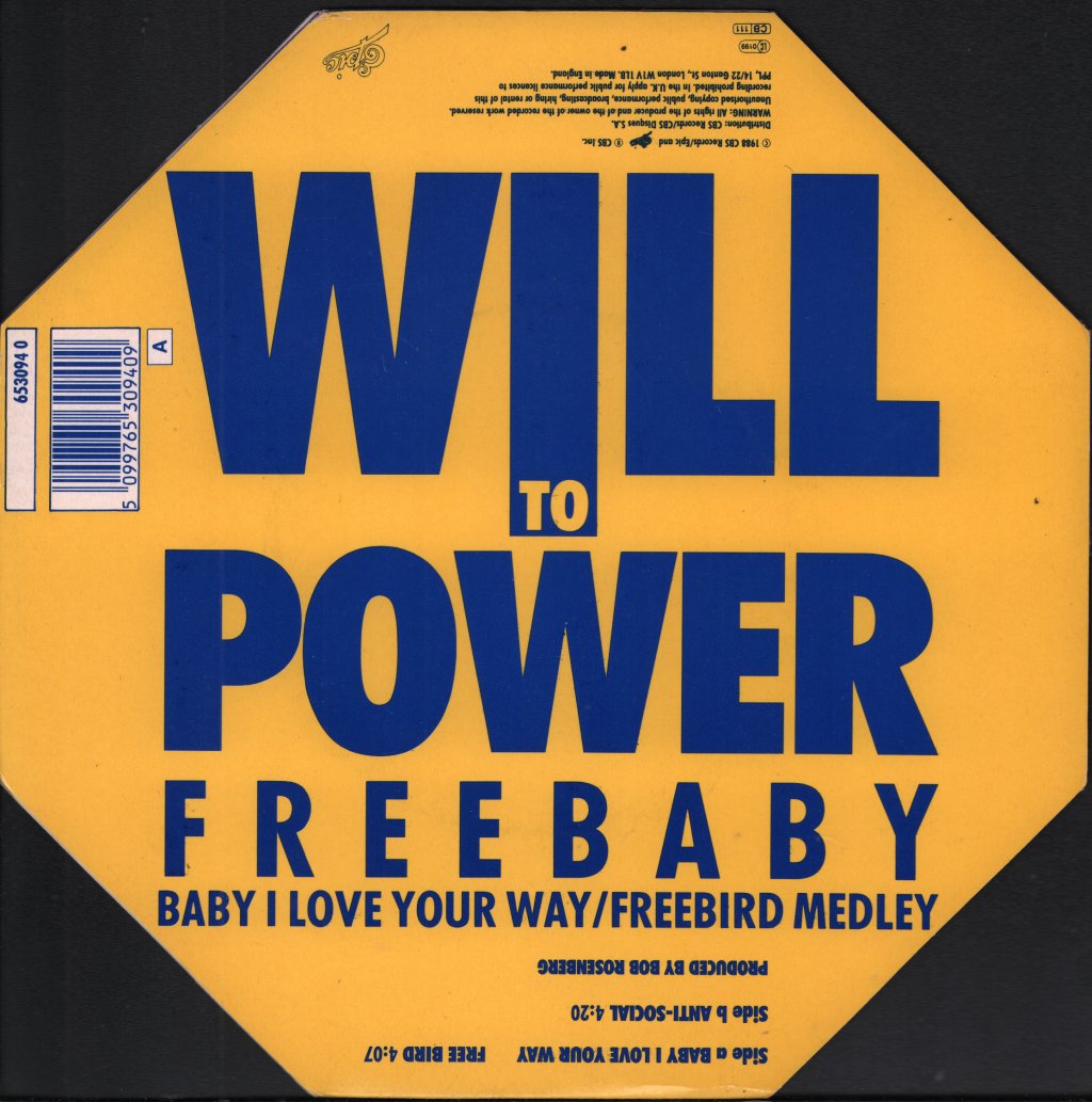 Will To Power - Freebaby (Baby I Love Your Way/Freebird Medley) - 7 Inch