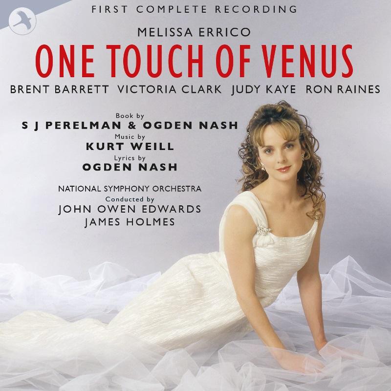 Kurt Weill - One Touch of Venus - Double Cd