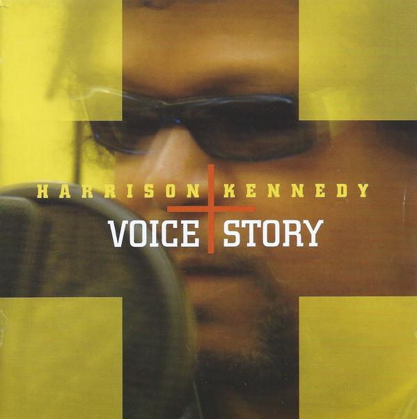 Harrison Kennedy - Voice + Story - Cd