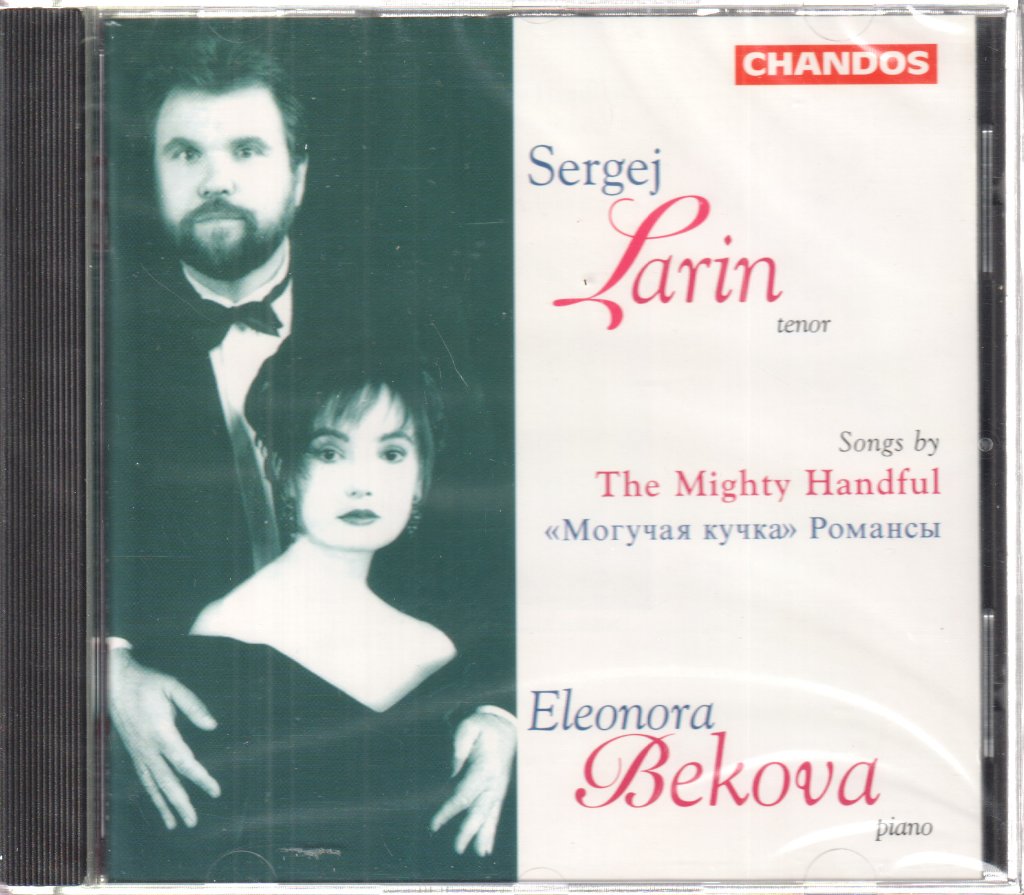 Sergej Larin, Eleonara Bekova - Songs By The Mighty Handful («Могучая Кучка» Романсы) - Cd
