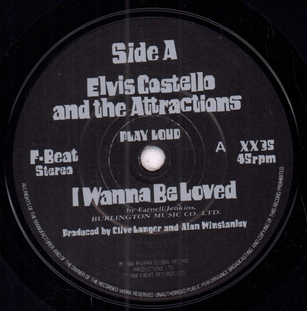 Elvis Costello And The Attractions - I Wanna Be Loved - 7 Inch