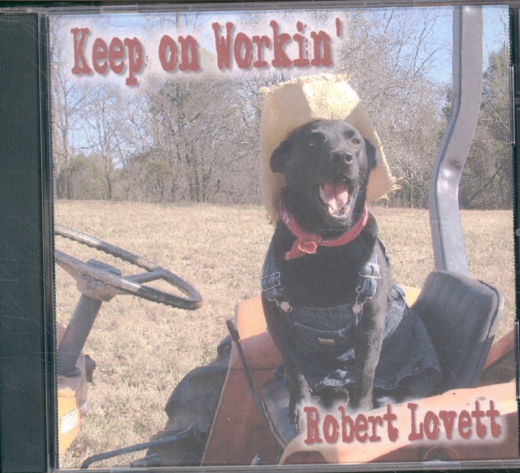 Robert Lovett - Keep On Workin' - Cdr