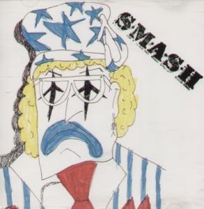 Smash - I Want To Kill Somebody - Cd