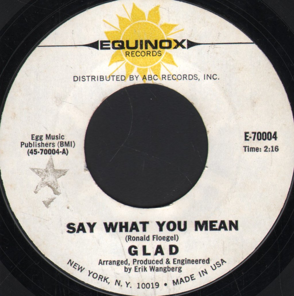Glad - Say What You Mean - 7 Inch
