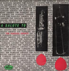 Buddy Morrow And His Orchestra - A Salute To The Fabulous Dorseys - Lp
