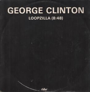 George Clinton - Loopzilla - 12 Inch