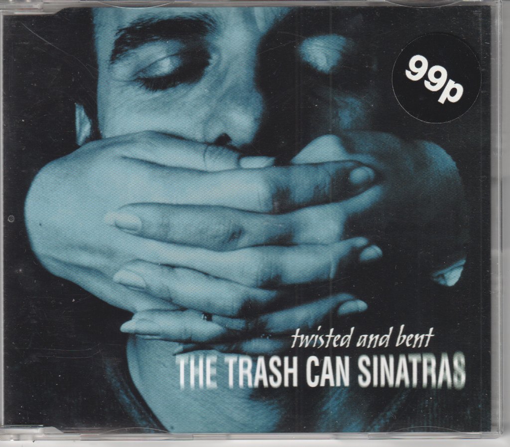 Trash Can Sinatras - Twisted And Bent - Cd