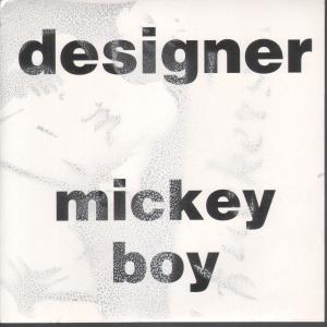 Designer - Mickey Boy - 7 Inch