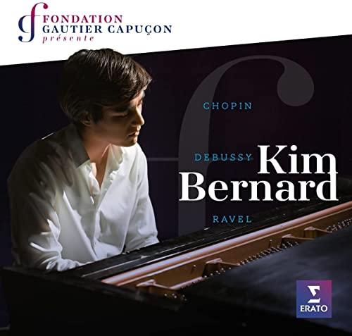 Kim Bernard - Chopin, Debussy, Ravel - Cd