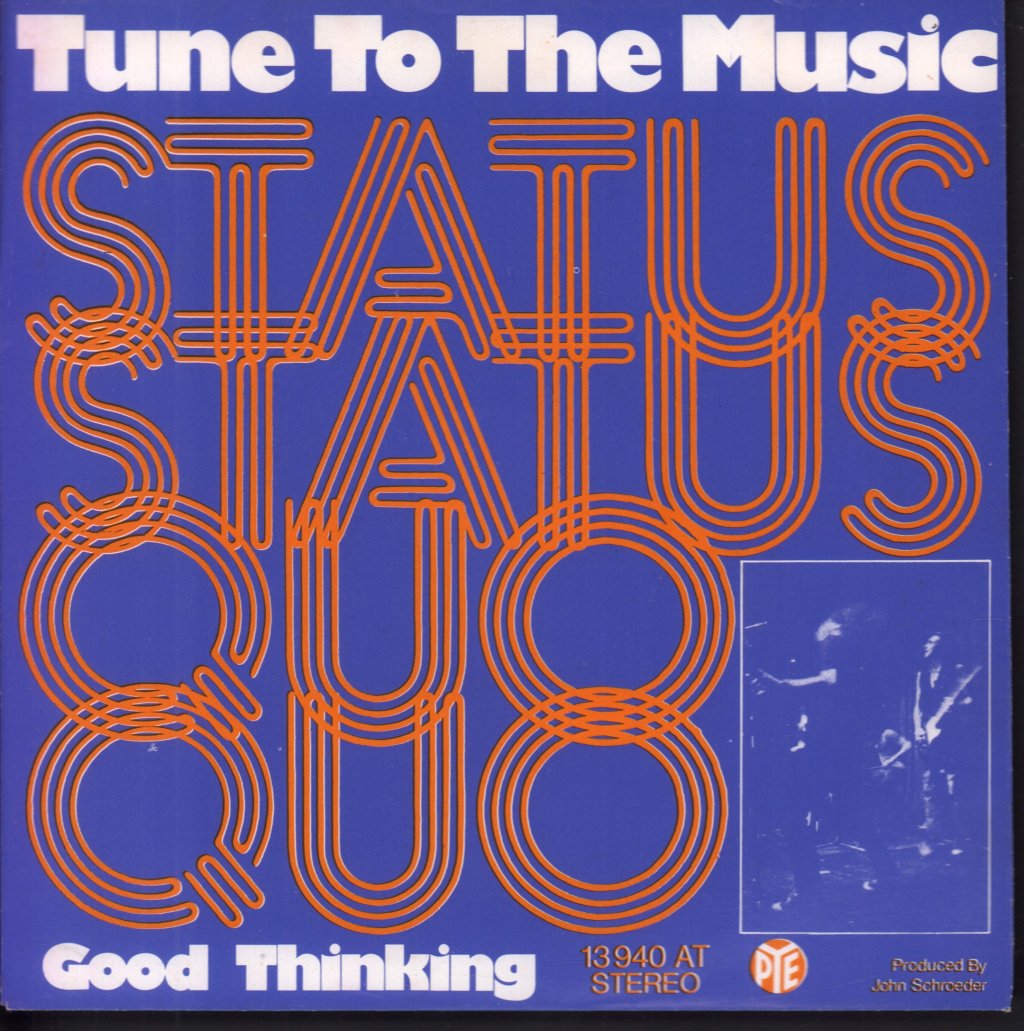 Status Quo - Tune To The Music - 7 Inch