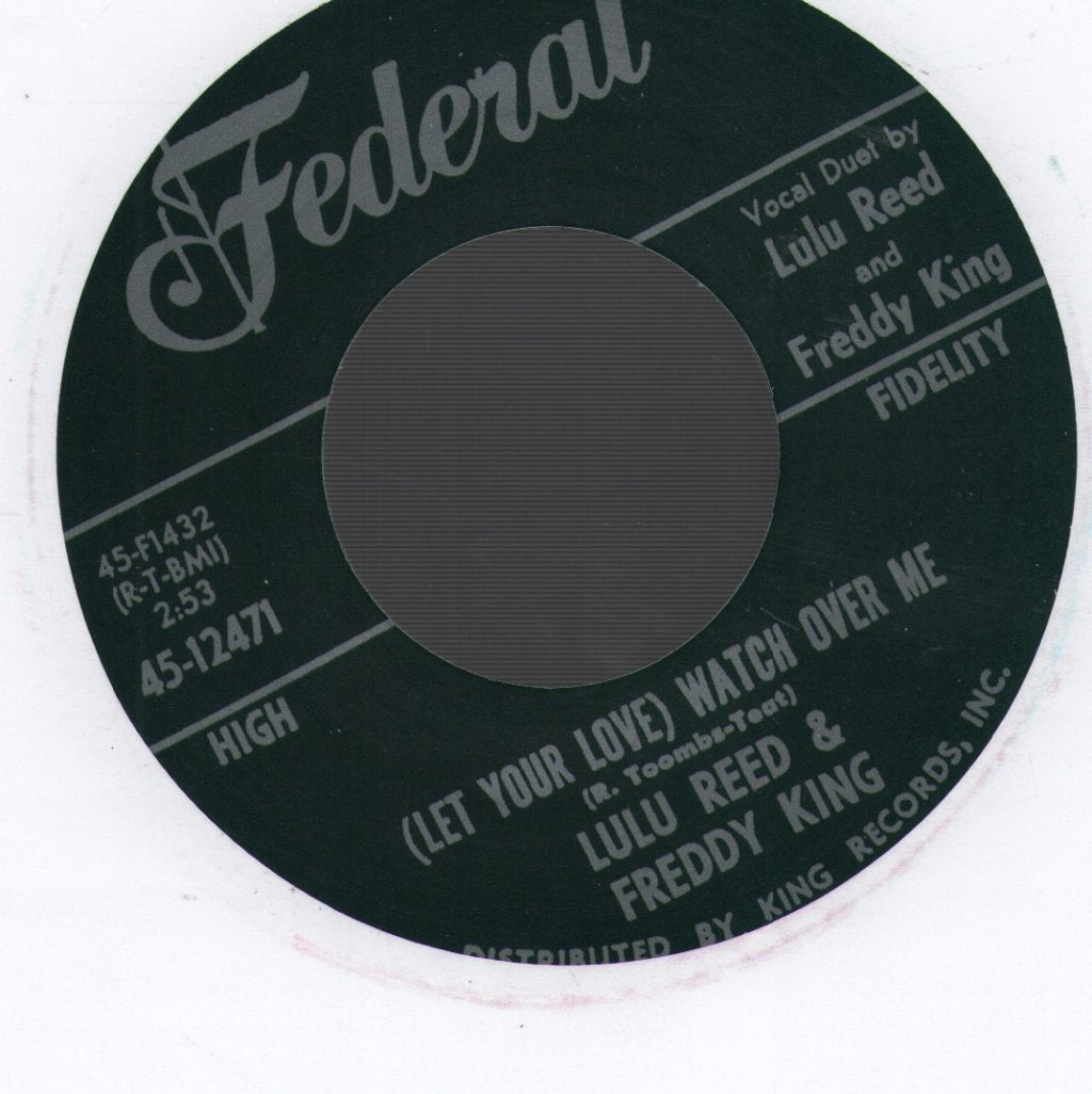 Lulu Reed And Freddy King - You Can't Hide - 7 Inch