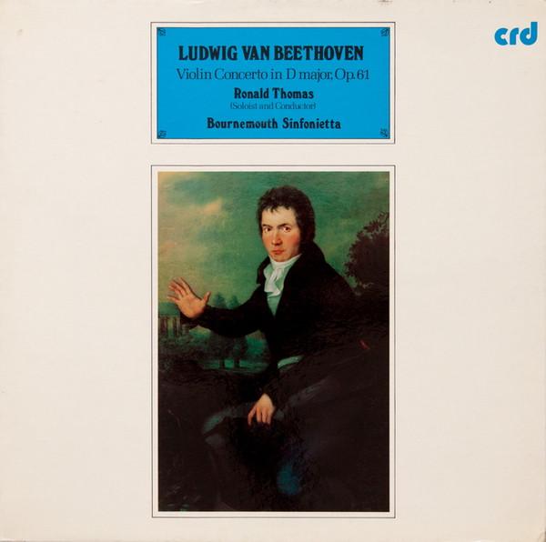 Ronald Thomas - beethoven Violin Concerto In D Major, Op.61 - Lp